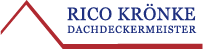 Rico Krönke Dachdeckermeister